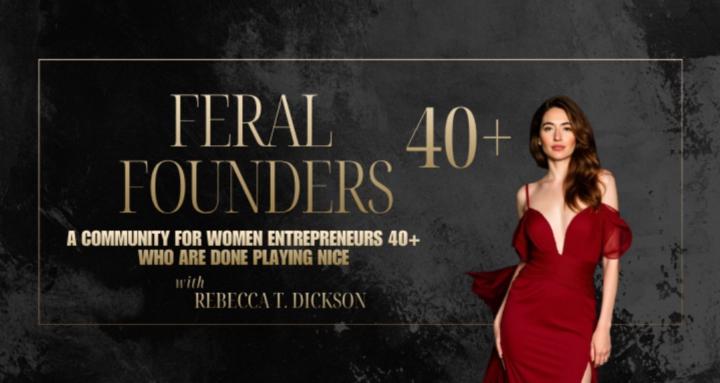 Feral Founders 40+