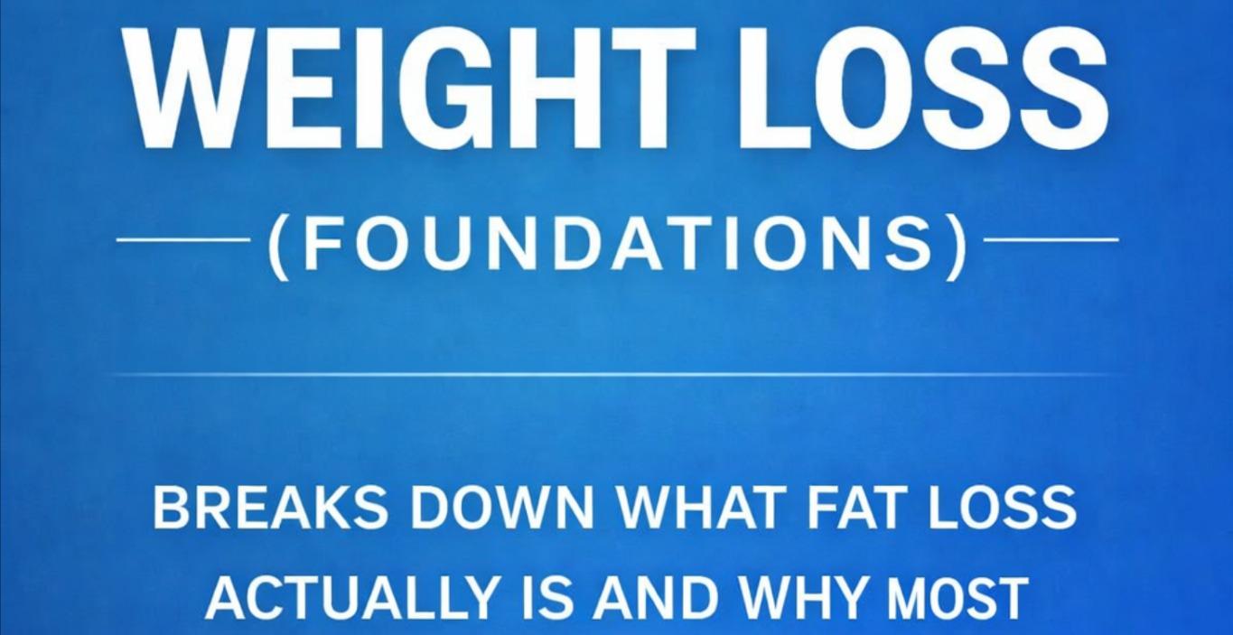 Understanding Weight Loss (Foundations Course)