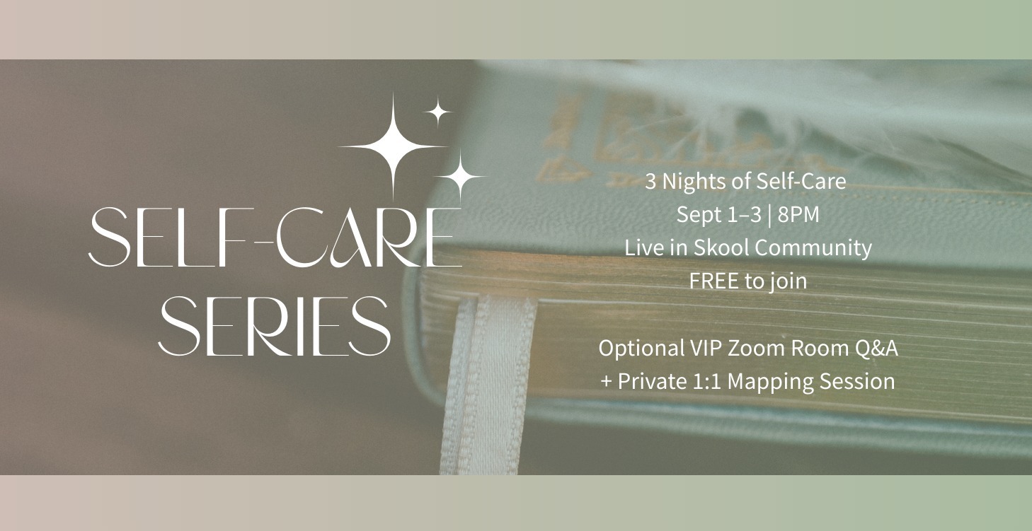 Self Care Series ~ Free 3 day experience