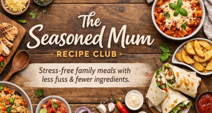 The Seasoned Mum Recipe Club