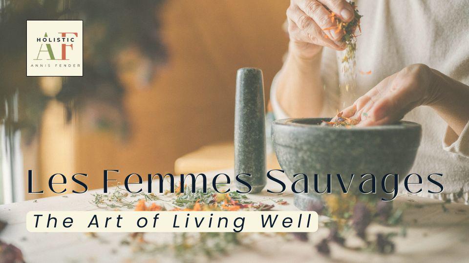 Les Femmes Sauvages