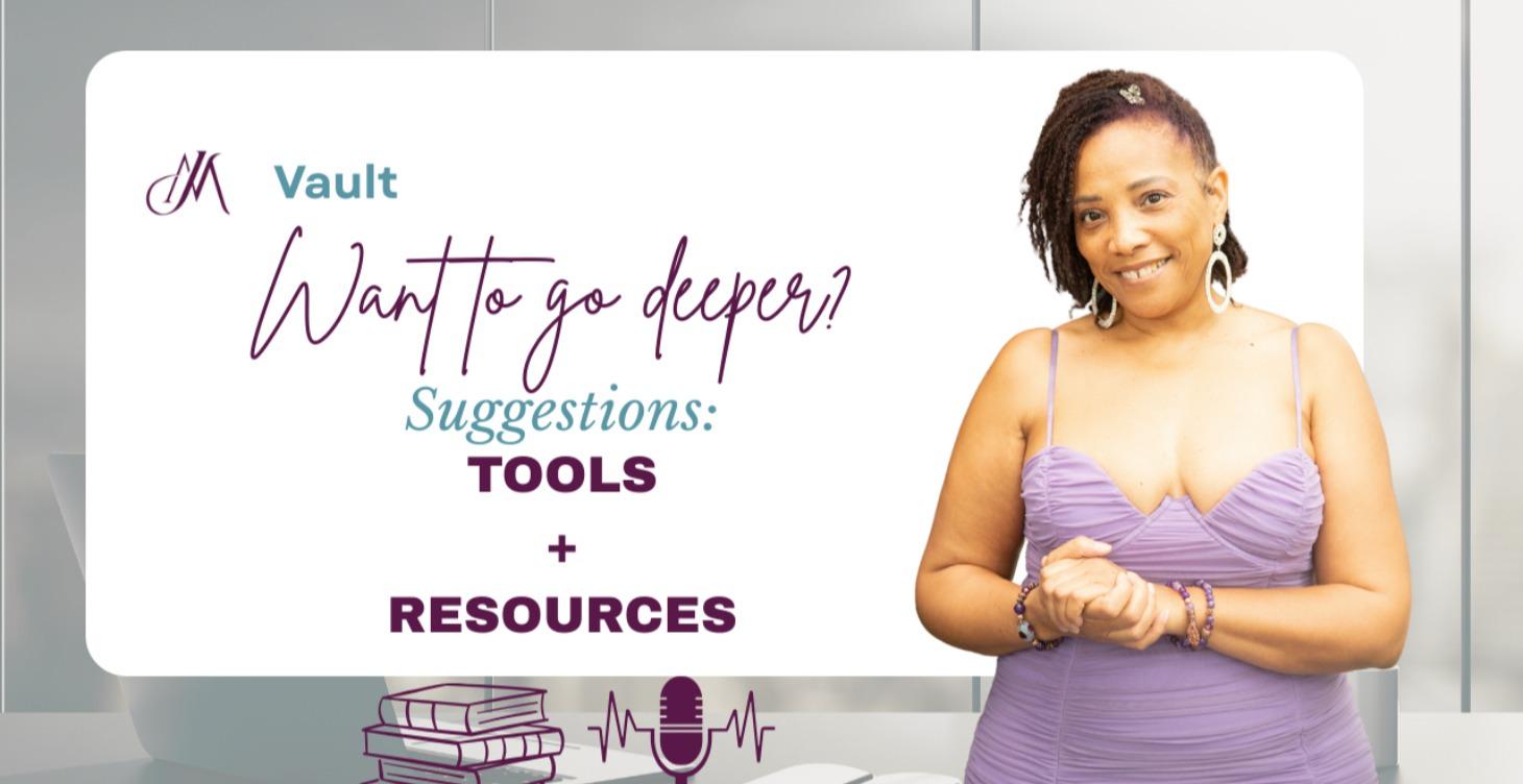 Tools + Resource Vault