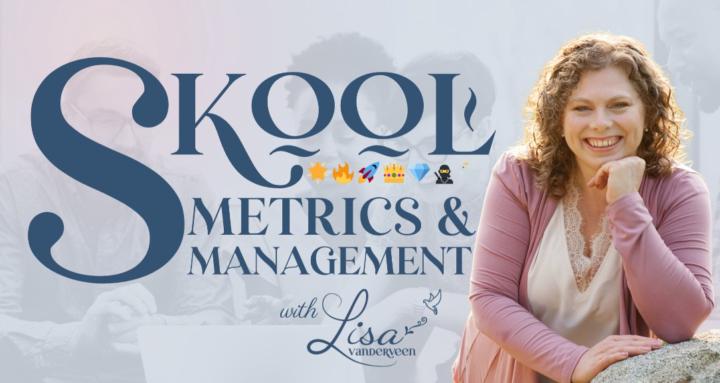 Skool Metrics & Management