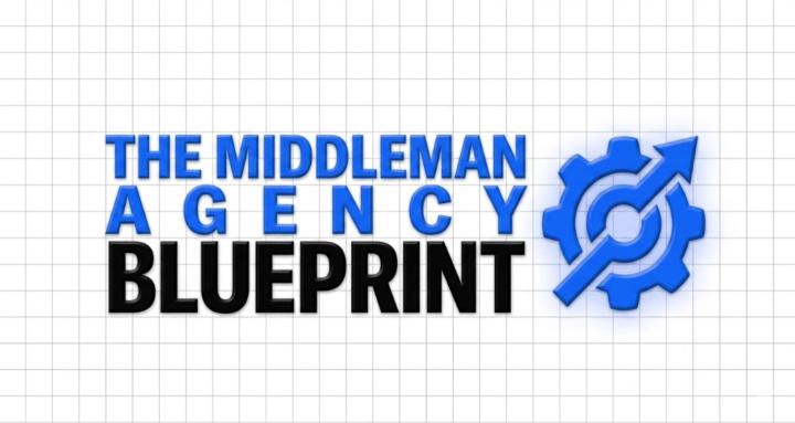 The Middleman Agency Blueprint