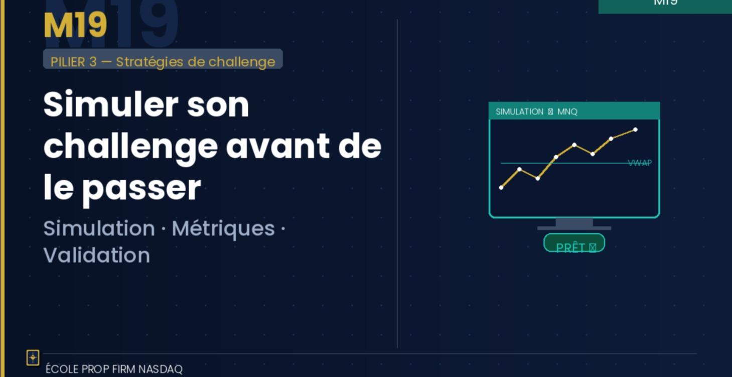 M19 — Simuler son challenge avant de le passer