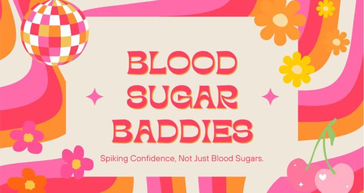 Blood Sugar Baddies