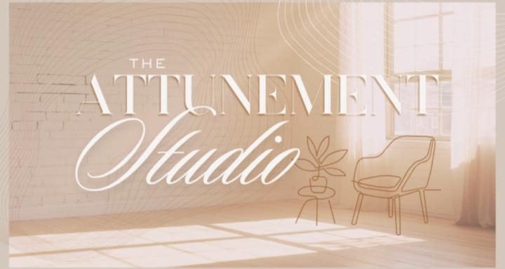 The Attunement Studio