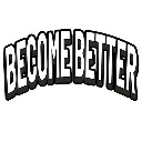 Become Better