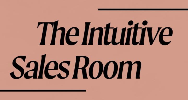 The Intuitive Sales Room