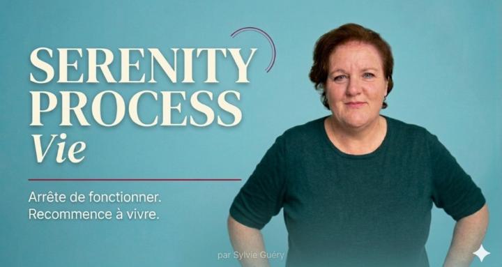 SERENITY PROCESS VIE
