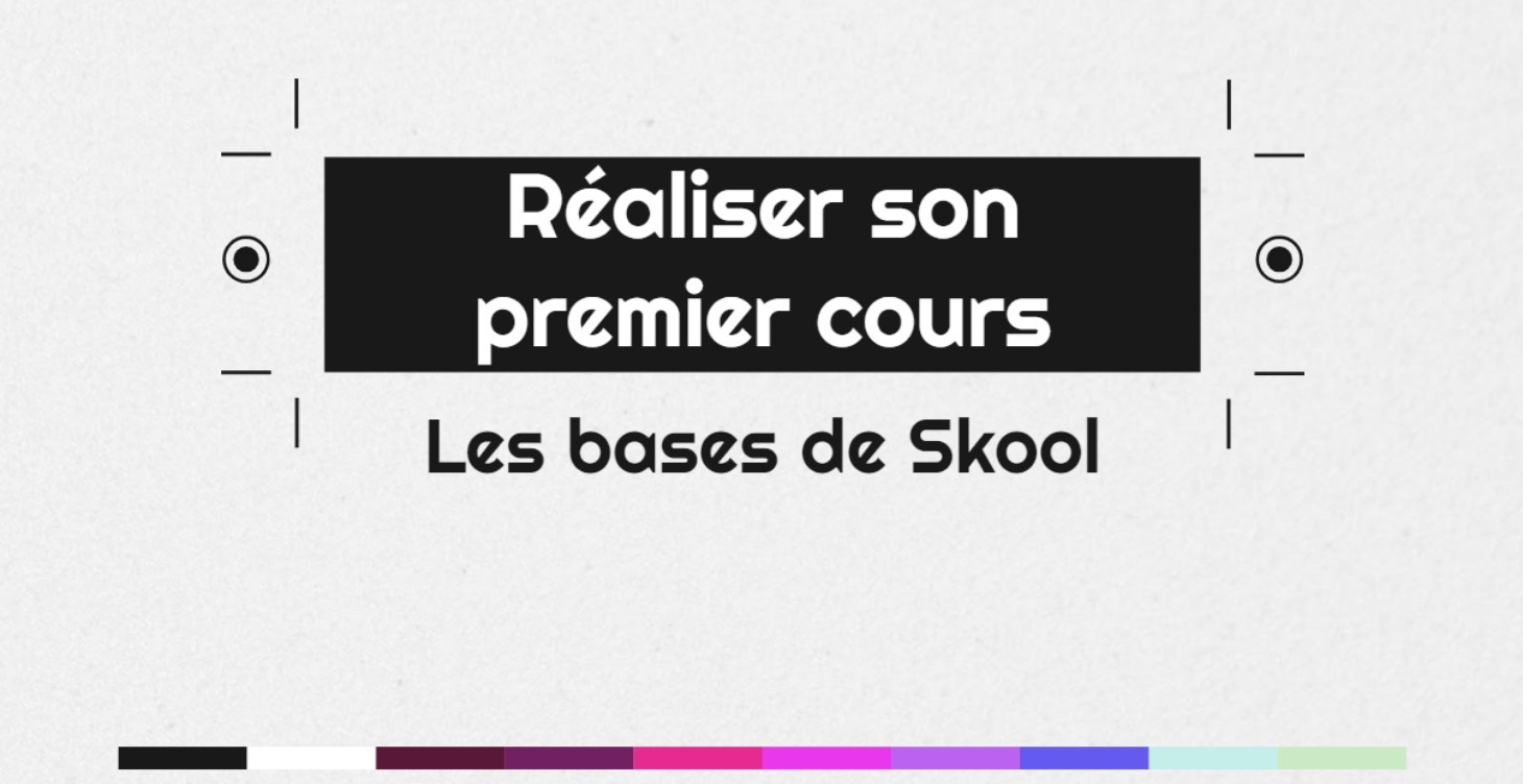 Réaliser et poster son premier cours