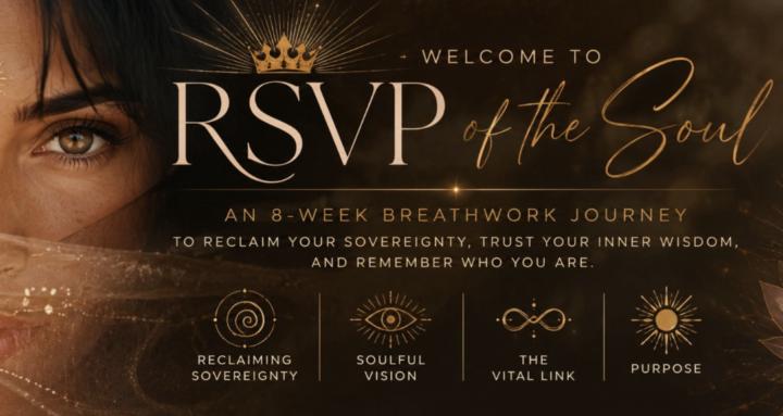 RSVP of the Soul