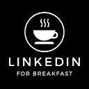 LinkedIn For Breakfast