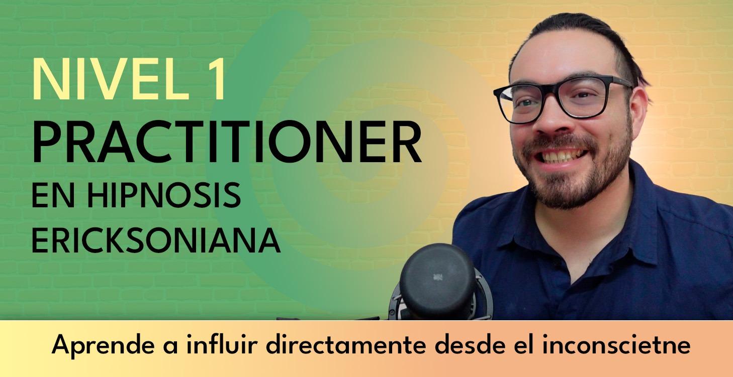 🌱 Nivel 1 Practitioner en Hipnosis Ericksoniana