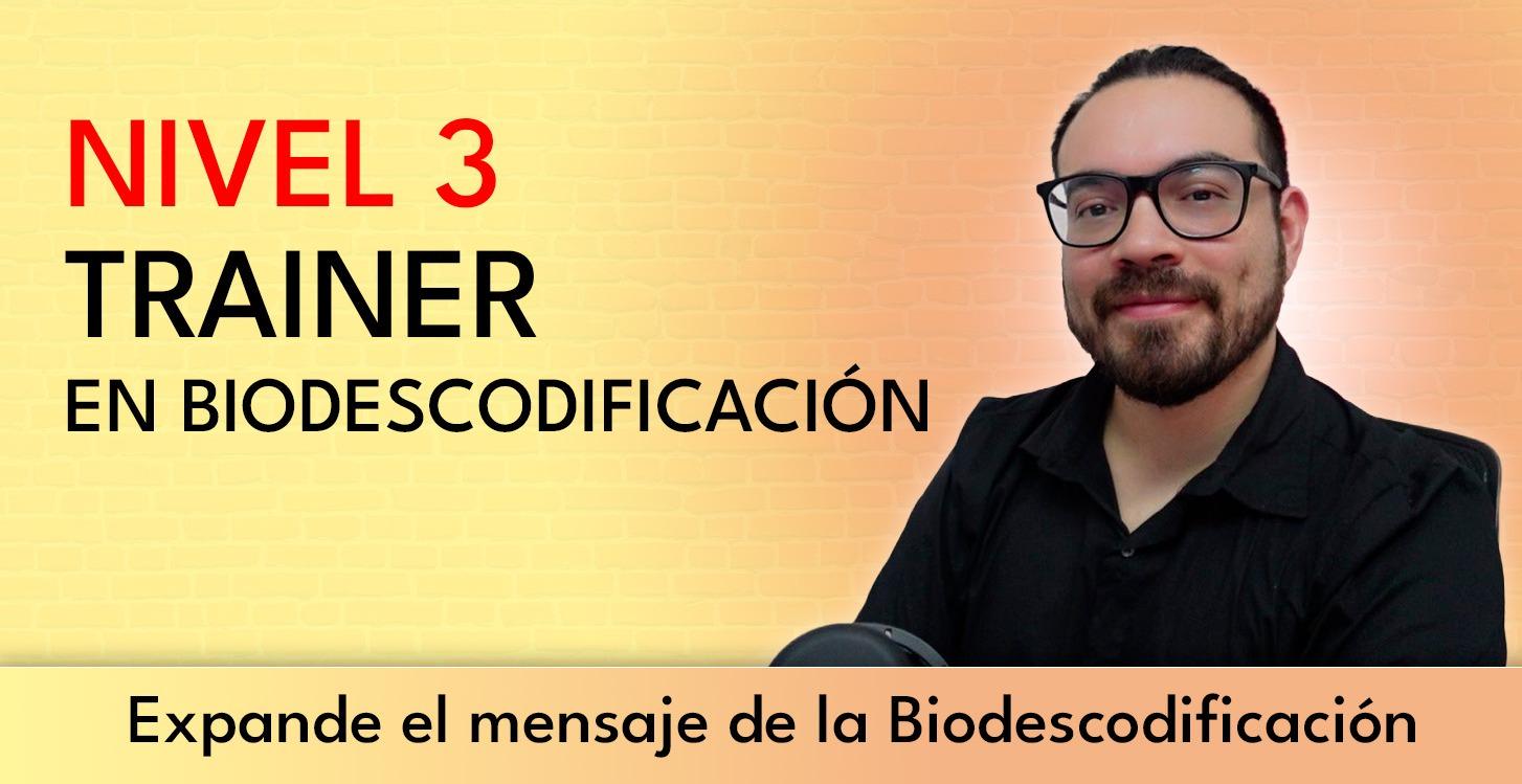 🌳Nivel 3 Trainer en Biodescodificación