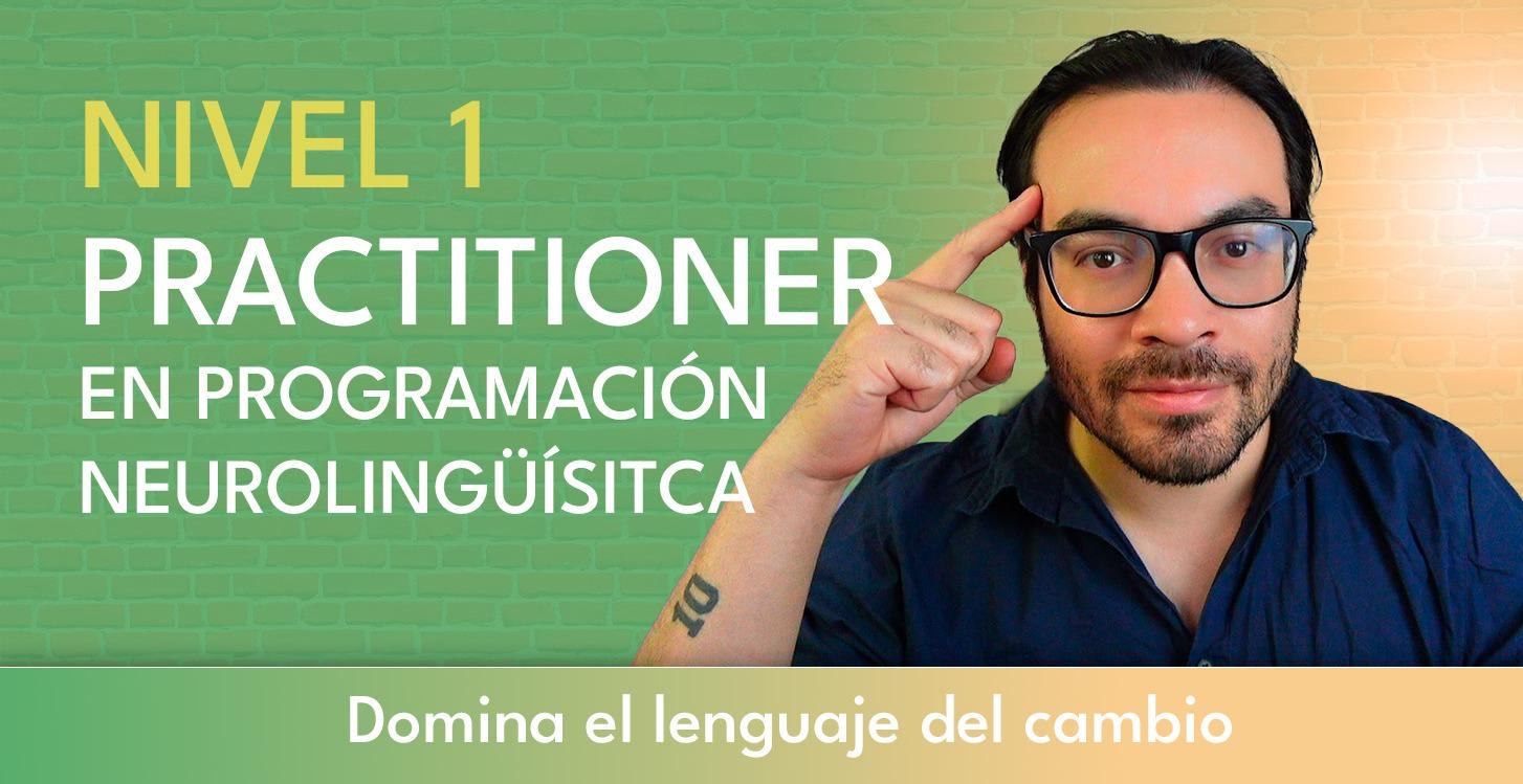 🌱 Nivel 1 PNL Practitioner