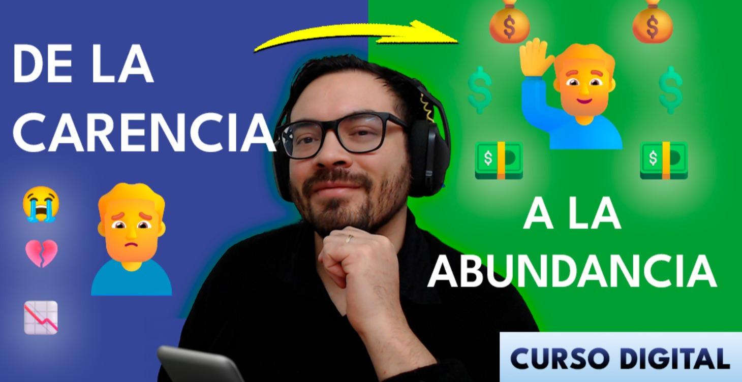 🌾De la Carencia a la Abundancia