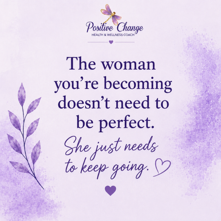 💜 Lasting change isn't built in one perfect day.