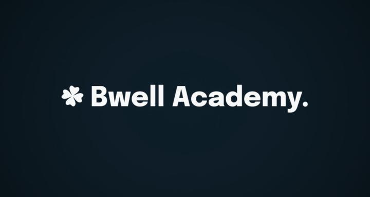 BWELL Academy