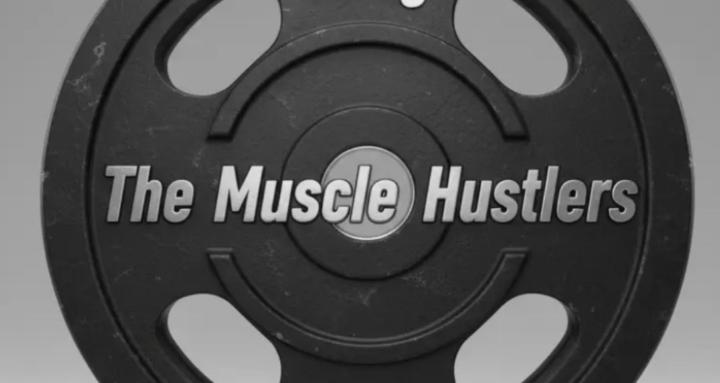The Muscle Hustlers 