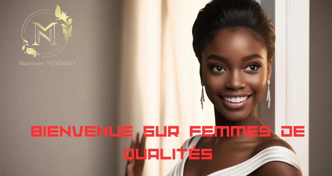 FEMMES DE QUALITÉ