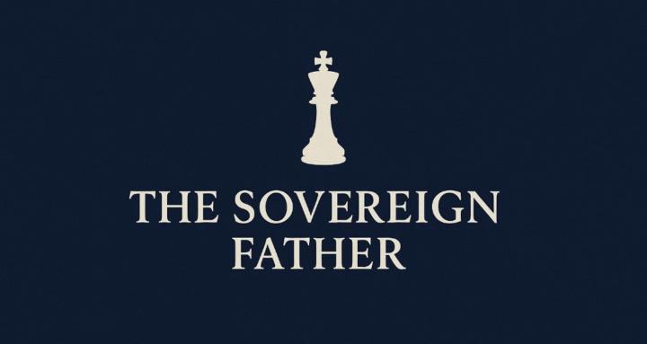 THE SOVEREIGN FATHER