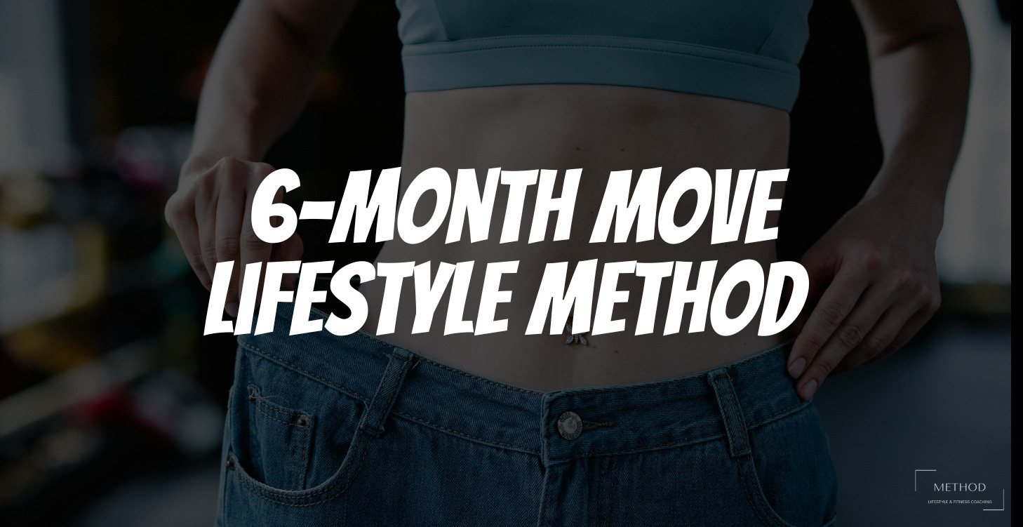 6-Month MOVE Lifestyle Method
