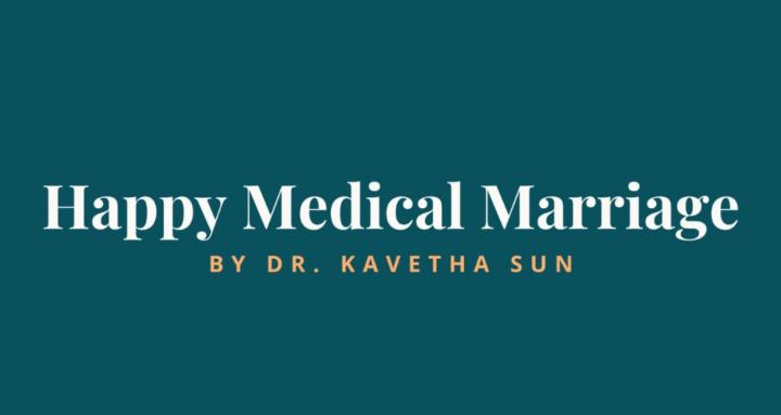 Happy Medical Marriage