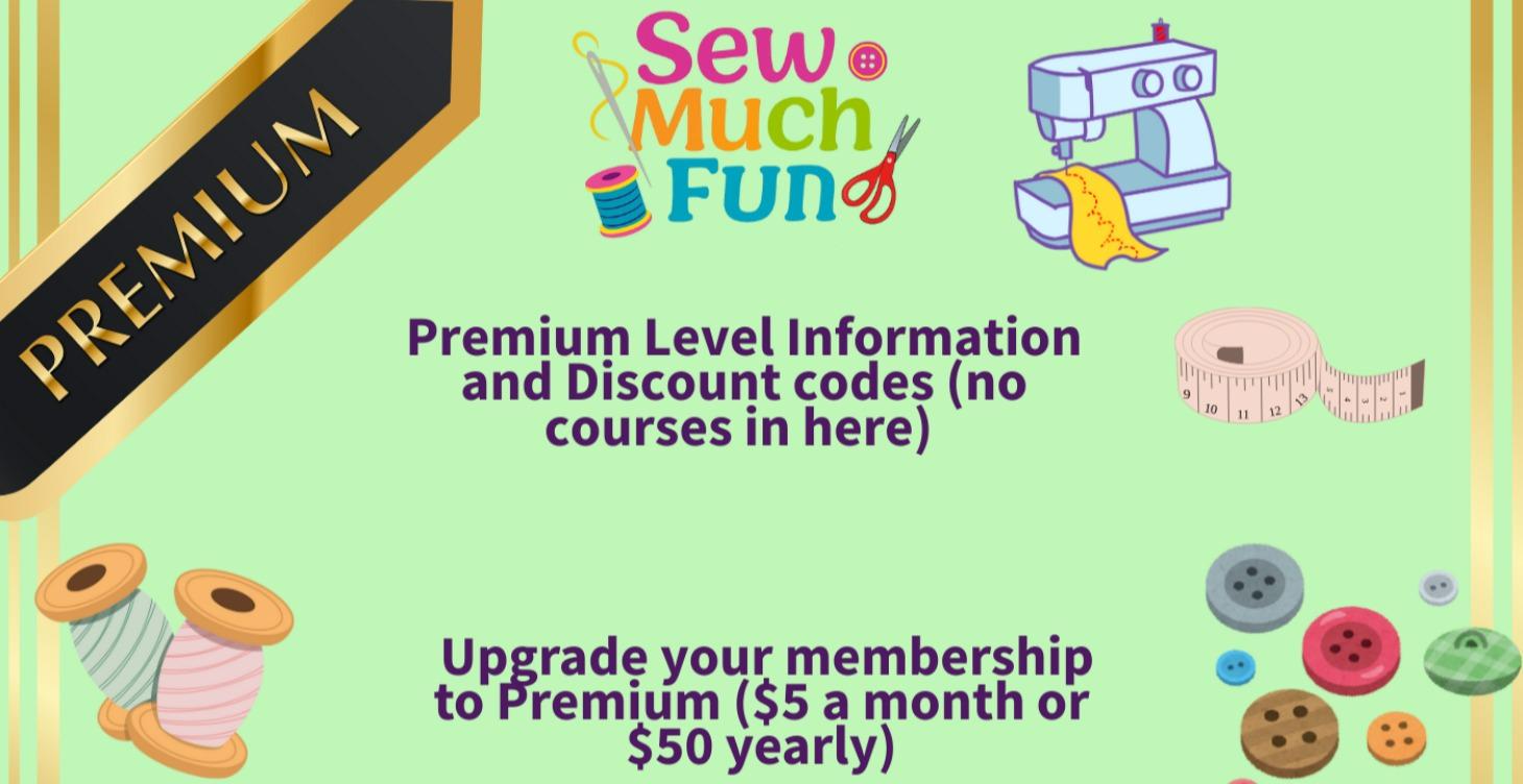 Sew Much Fun with Sue Premium Level Courses
