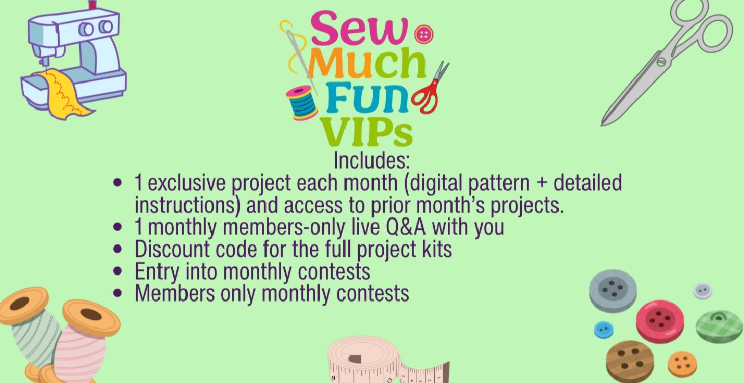 Sew Much Fun with Sue VIPs