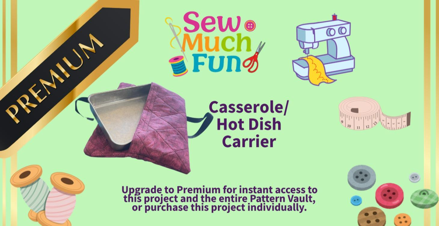 Casserole/ Hot Dish Carrier