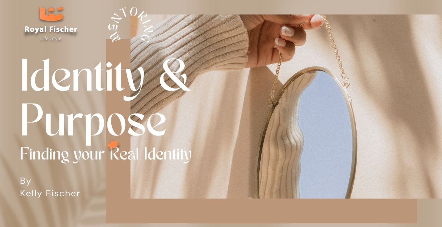 Identity and Purpose