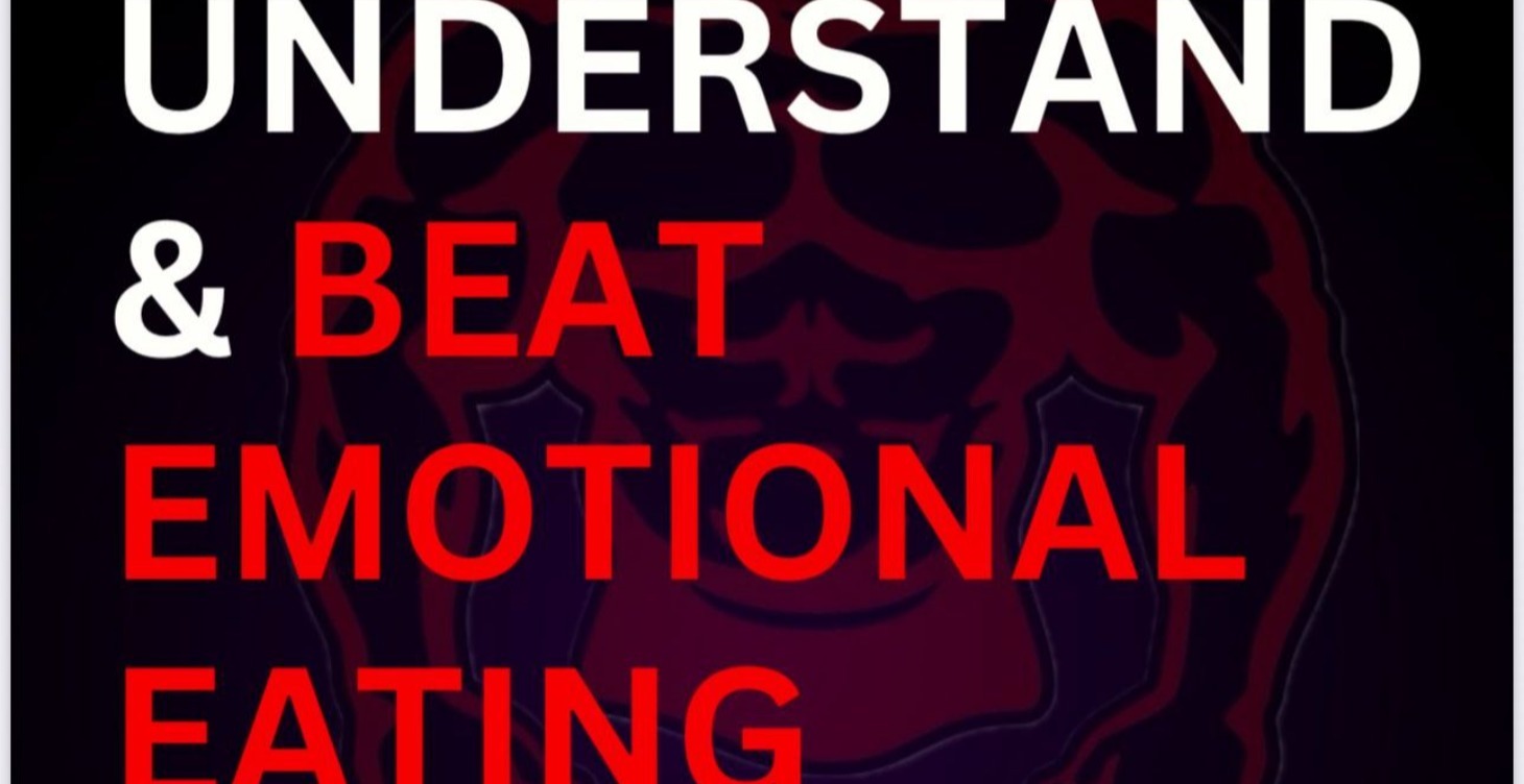 Understand And Beat Emotional Eating