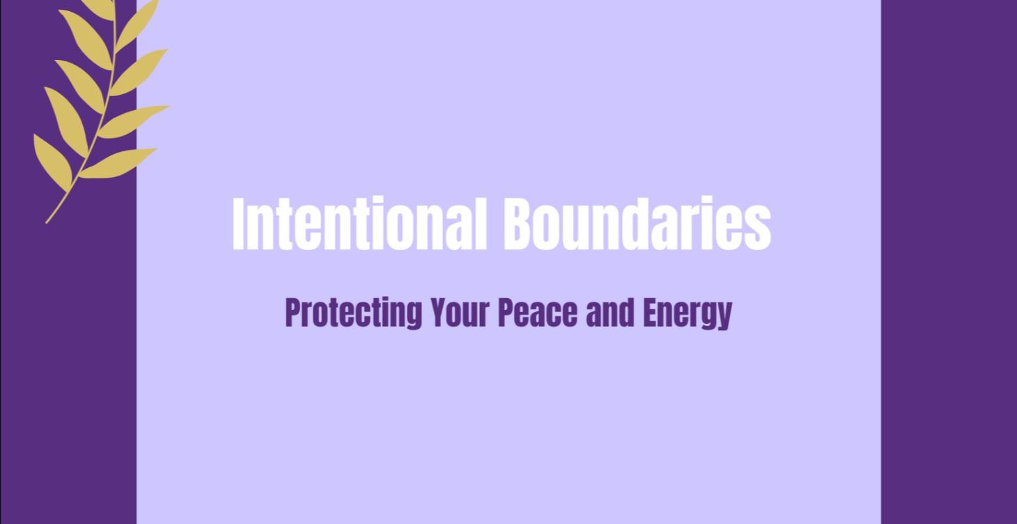 Intentional Boundaries