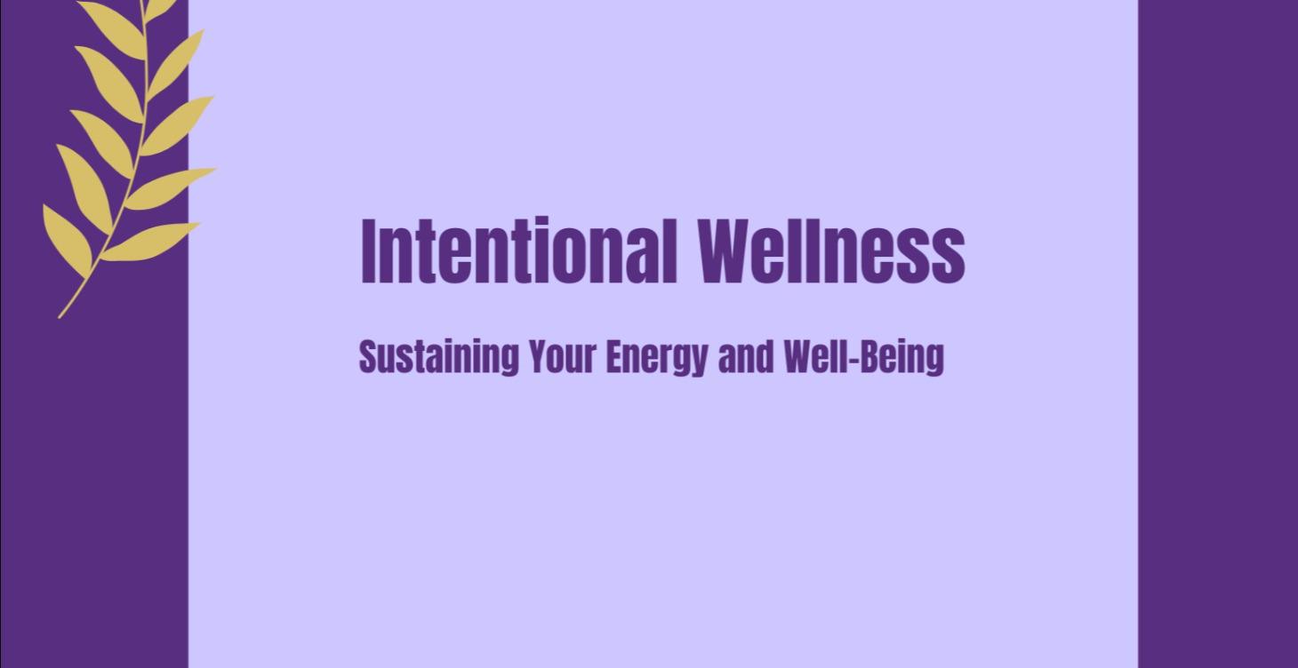 Intentional Wellness
