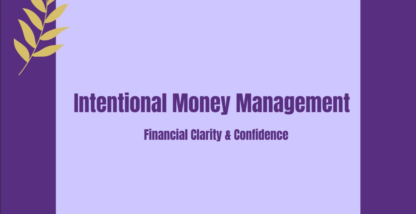 Intentional Money Management