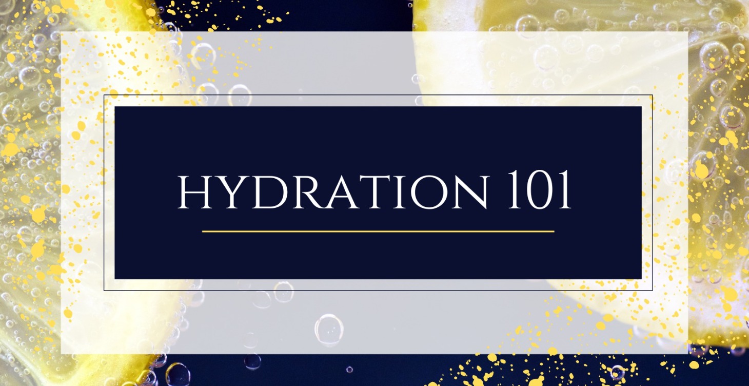 Hydration 101