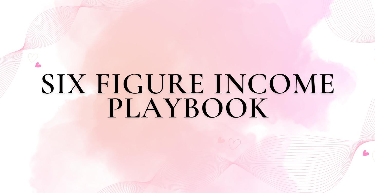 The Six Figure Business Playbook