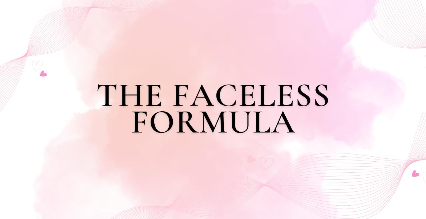 The Faceless Formula