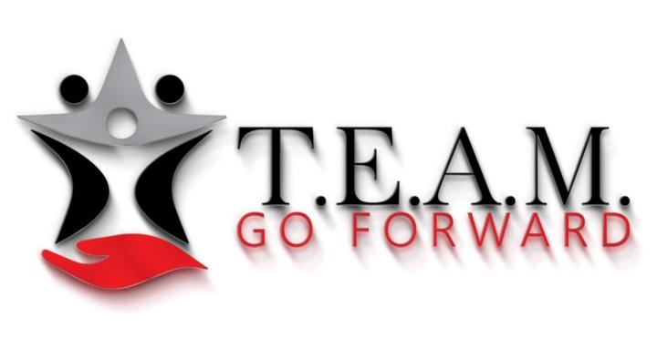 T.E.A.M. Go Forward