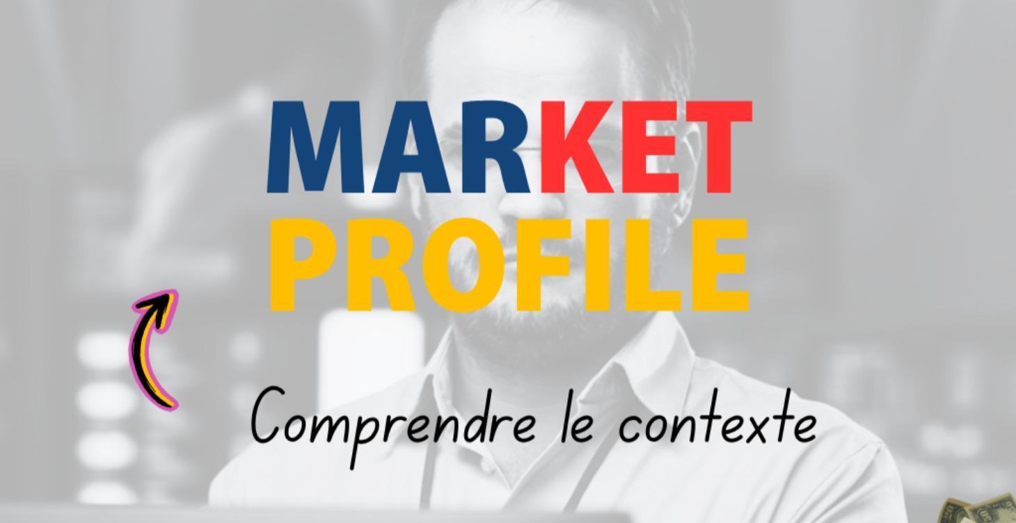 MARKET PROFILE
