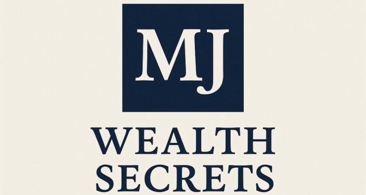 MJ Wealth Secrets