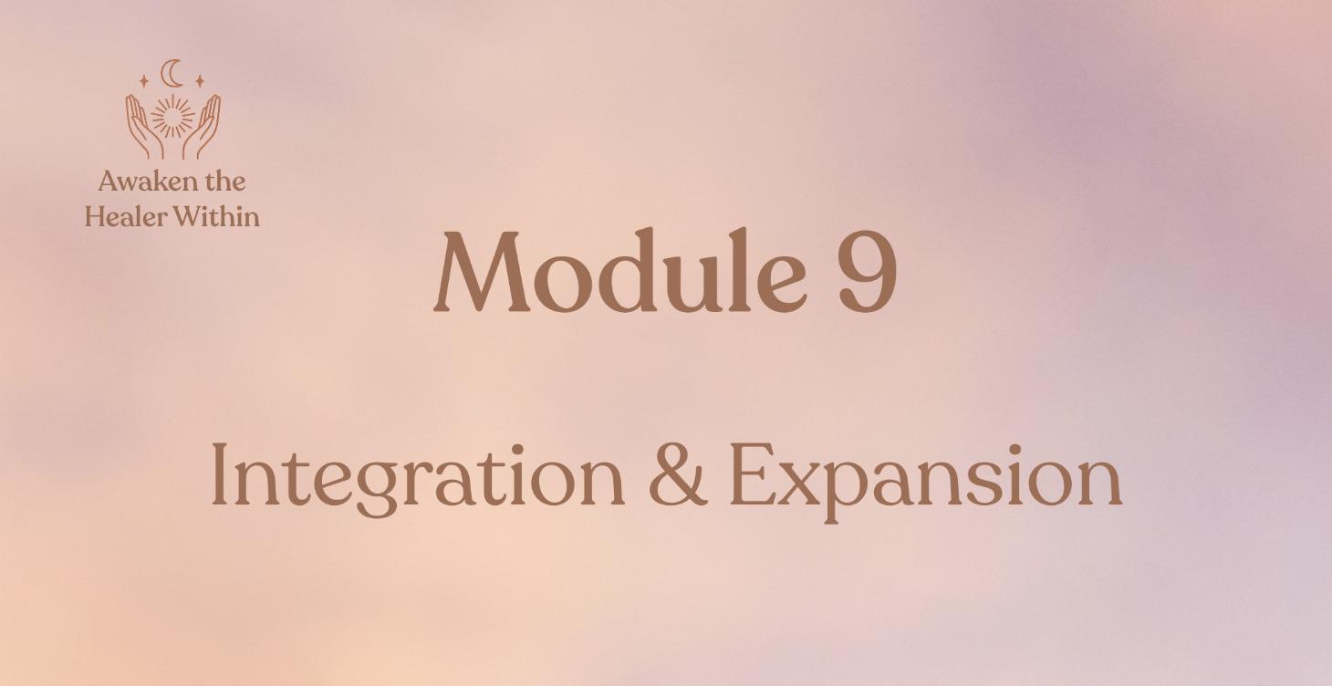 Module 9: Integration & Expansion