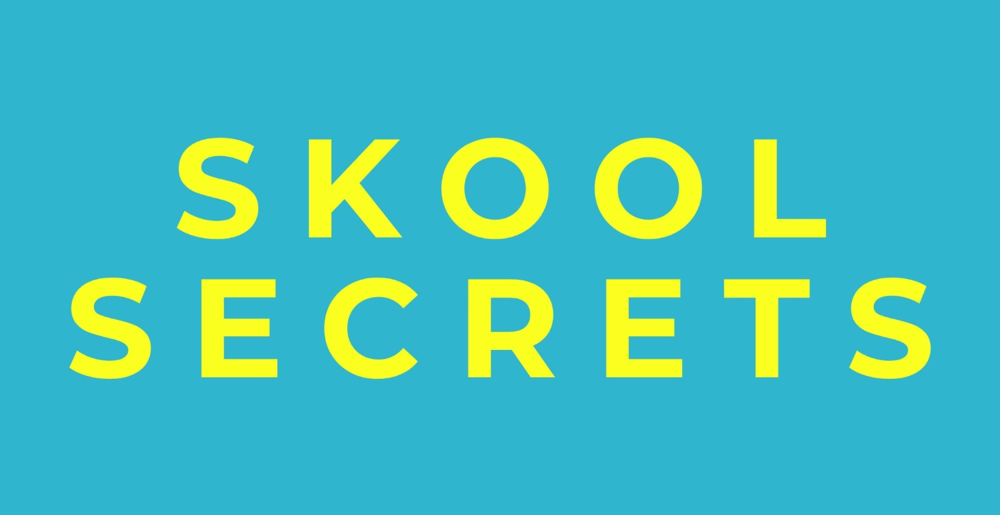 🤫 SECRET SKOOL STRATEGIES