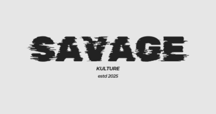 Savage Kulture