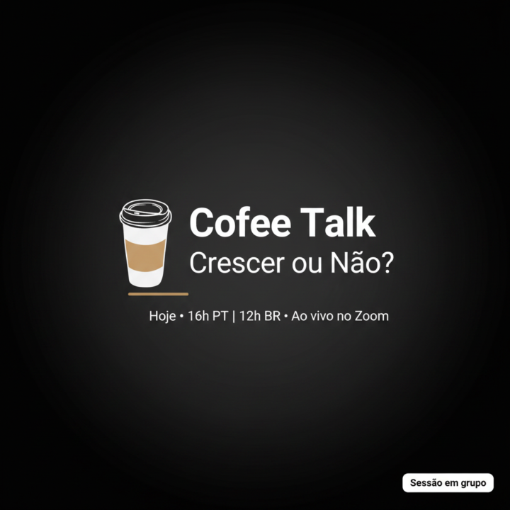 ☕ Coffee Talk (Ao vivo hoje): CRESCER ou NÃO?