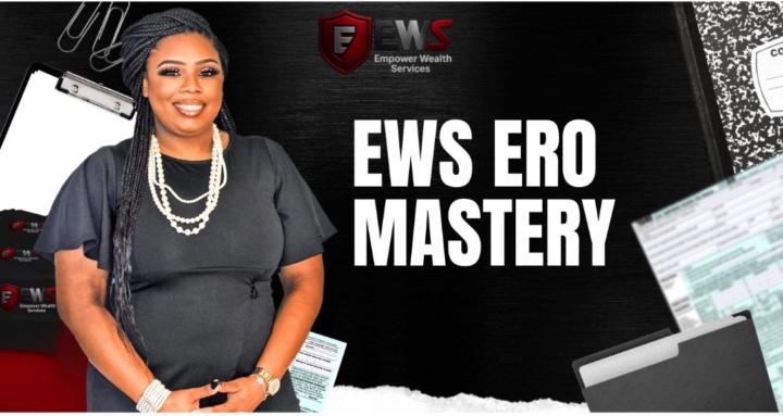 EWS ERO Mastery
