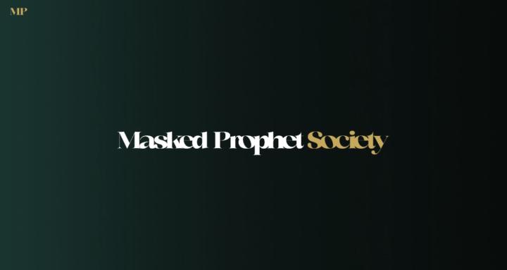 Masked Prophet Society