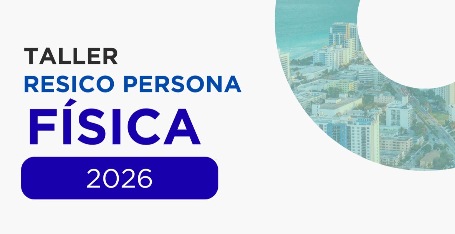 RESICO PERSONA FISICA 2026