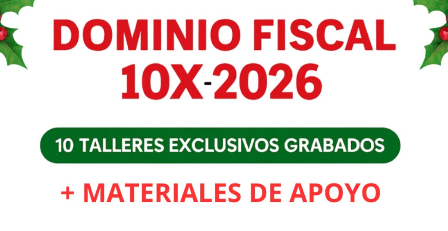 Dominio Fiscal 10 X 2026